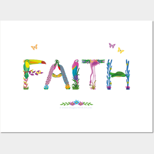 FAITH - tropical word art Posters and Art